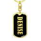 Denise v02 - Luxury Dog Tag Keychain