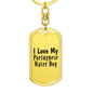 Love My Portuguese Water Dog - Luxury Dog Tag Keychain