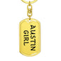 Austin Girl v4 - Luxury Dog Tag Keychain
