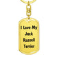 Love My Jack Russell Terrier v4 - Luxury Dog Tag Keychain
