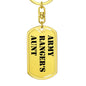 Army Ranger's Aunt - Luxury Dog Tag Keychain