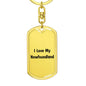 Love My Newfoundland v4 - Luxury Dog Tag Keychain