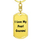 Love My Pearl Gourami - Luxury Dog Tag Keychain