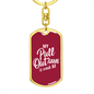 My Game Is Weak - Luxury Dog Tag Keychain