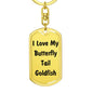 Love My Butterfly Tail Goldfish - Luxury Dog Tag Keychain