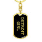 Detroit Girl v5 - Luxury Dog Tag Keychain