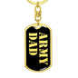 Army Dad v2 - Luxury Dog Tag Keychain