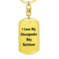 Love My Chesapeake Bay Retriever v4 - Luxury Dog Tag Keychain