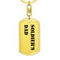 Soldier's Dad - Luxury Dog Tag Keychain