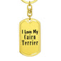Love My Cairn Terrier - Luxury Dog Tag Keychain
