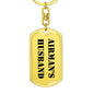 Airman's Husband - Luxury Dog Tag Keychain