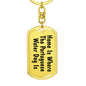 Portuguese Water Dog's Home - Luxury Dog Tag Keychain