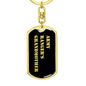 Army Ranger's Grandmother v2 - Luxury Dog Tag Keychain