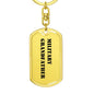 Military Grandfather - Luxury Dog Tag Keychain
