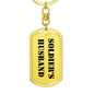 Soldier's Husband - Luxury Dog Tag Keychain