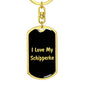 Love My Schipperke v5 - Luxury Dog Tag Keychain