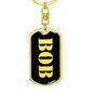 Bob v3 - Luxury Dog Tag Keychain