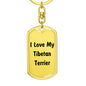 Love My Tibetan Terrier v4 - Luxury Dog Tag Keychain
