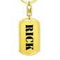 Rick - Luxury Dog Tag Keychain