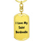 Love My Saint Berdoodle v4 - Luxury Dog Tag Keychain