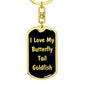 Love My Butterfly Tail Goldfish v2 - Luxury Dog Tag Keychain