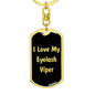 Love My Eyelash Viper v2 - Luxury Dog Tag Keychain