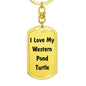 Love My Western Pond Turtle - Luxury Dog Tag Keychain