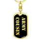 Army Cousin v2 - Luxury Dog Tag Keychain