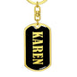 Karen v02 - Luxury Dog Tag Keychain
