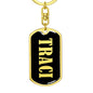 Traci v02 - Luxury Dog Tag Keychain