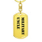 Military Uncle - Luxury Dog Tag Keychain