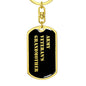 Army Veteran's Grandmother v2 - Luxury Dog Tag Keychain
