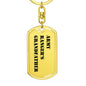 Army Ranger's Grandfather - Luxury Dog Tag Keychain