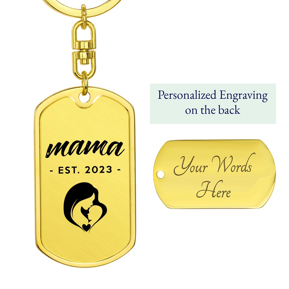 Mama, Est. 2023 - Luxury Dog Tag Keychain