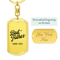 Best Father Since 2021 - Luxury Dog Tag Keychain