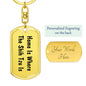 Shih Tzu's Home - Luxury Dog Tag Keychain