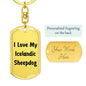 Love My Icelandic Sheepdog v4 - Luxury Dog Tag Keychain