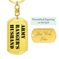 Army Ranger's Husband - Luxury Dog Tag Keychain