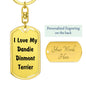 Love My Dandie Dinmont Terrier v4 - Luxury Dog Tag Keychain
