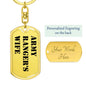 Army Ranger's Wife - Luxury Dog Tag Keychain