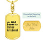 Italian Greyhound - Luxury Dog Tag Keychain