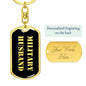 Military Husband v2 - Luxury Dog Tag Keychain