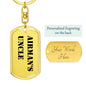 Airman's Uncle - Luxury Dog Tag Keychain