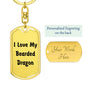 Love My Bearded Dragon - Luxury Dog Tag Keychain