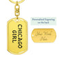 Chicago Girl v4 - Luxury Dog Tag Keychain