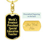 World's Greatest Preschool Special Education Teacher v2 - Luxury Dog Tag Keychain