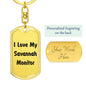 Love My Savannah Monitor - Luxury Dog Tag Keychain