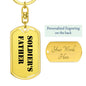 Soldier's Father - Luxury Dog Tag Keychain