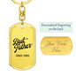 Best Father Since 2005 - Luxury Dog Tag Keychain