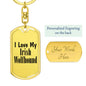 Love My Irish Wolfhound - Luxury Dog Tag Keychain